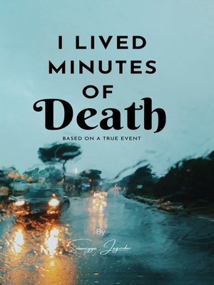 cover image of I Lived Minutes of Death